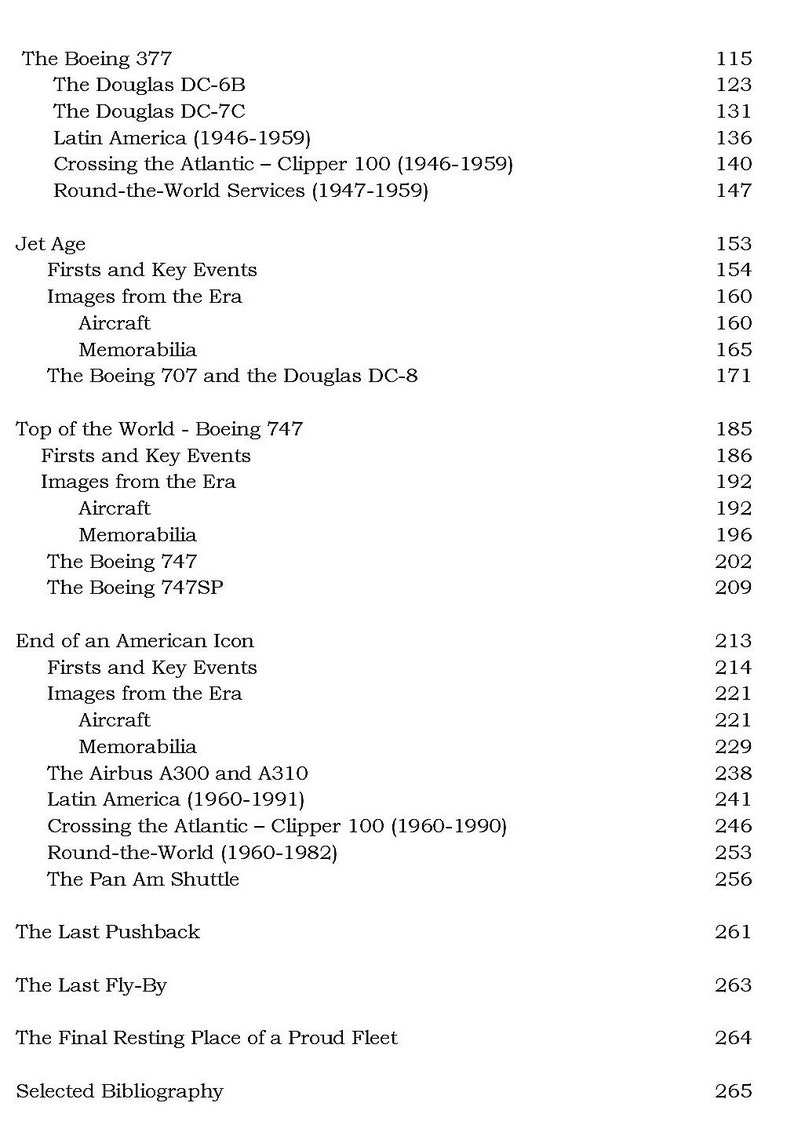 May include: A black and white text-based timeline of the history of Pan Am Airlines, featuring the names of aircraft used by the airline, such as the Boeing 377, Douglas DC-6B, Douglas DC-7C, Boeing 707, and Boeing 747. The timeline includes dates and details about the airline's routes and services.