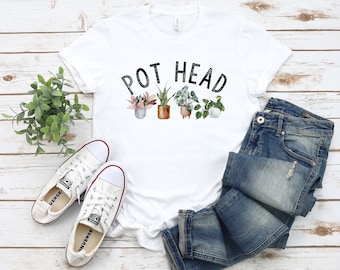Pot Head shirt, Plant Lover, T-shirt, Gardening, Seasons T-shirt