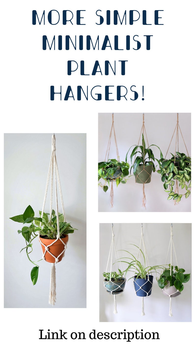 May include: Four macrame plant hangers with different colored pots and plants. The hangers are made of natural white cotton rope and have a simple design. The text "MORE SIMPLE MINIMALIST PLANT HANGERS!" is at the top of the image. The text "Link on description" is at the bottom of the image.