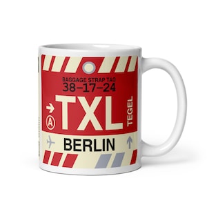 BERLIN Germany Coffee Mug • TXL Airport Code • Travel Souvenir / Aviation Gift / Wanderlust Memento / Location Artwork / Vacation Keepsake