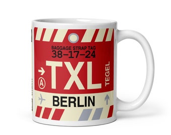 BERLIN Germany Coffee Mug • TXL Airport Code • Travel Souvenir / Aviation Gift / Wanderlust Memento / Location Artwork / Vacation Keepsake
