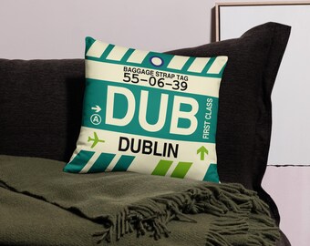 DUBLIN Ireland Throw Pillow • DUB Airport Code • Travel Souvenir / Aviation Gift / Wanderlust Decor / Location Artwork / Vacation Memento