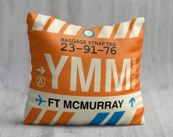 FORT MCMURRAY Alberta Throw Pillow • YMM Airport Code • Travel Souvenir / Aviation Gift / Wanderlust Decor / Location Art / Vacation Memento