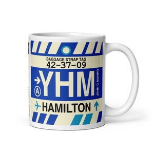 HAMILTON Ontario Coffee Mug • YHM Airport Code • Travel Souvenir / Aviation Gift / Wanderlust Memento / Location Artwork / Vacation Keepsake