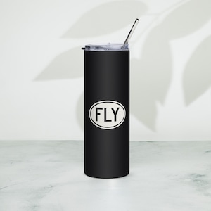 FLY Stainless Steel Tumbler • Pilot Gift • Aviation Gift Idea • Flight Attendant Gift • Traveller Gift • Travel-Themed Gift for Flight Crew