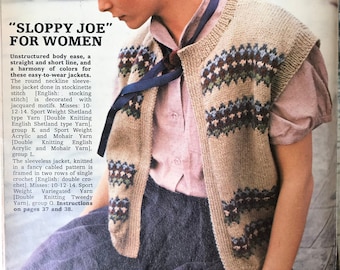 May include: A beige sleeveless jacket with a round neckline and jacquard motifs in shades of blue, brown, and green. The text "SLOPPY JOE" FOR WOMEN is visible. The jacket is part of a vintage fashion design.