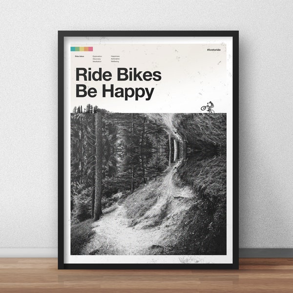 Ride Bikes Be Happy - Mountain Biking Art Print