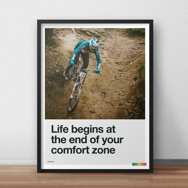 Life Begins at the End of Your Comfort Zone - Mountain Bike Art Print