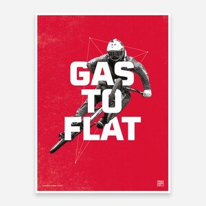 Gas naar Plat - Mountain Biking Art Print