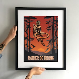 Stampa artistica di mountain bike "Rather be Riding" - Poster MTB