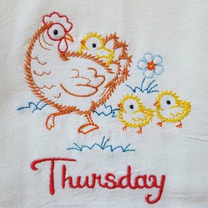 Chicken Days of the Week Machine Embroidered Flour Sack Dish Towels Thursday Towel