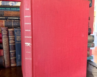 1965 The Great Comic Book Heroes Jules Feiffer First Edition Hardcover Vintage Comic History Book