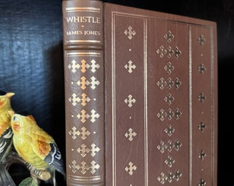 Whistle James Jones Leather Bound Book Franklin Library Limited Editions Decorative Classic Literature Library Rare Collectible Authentic
