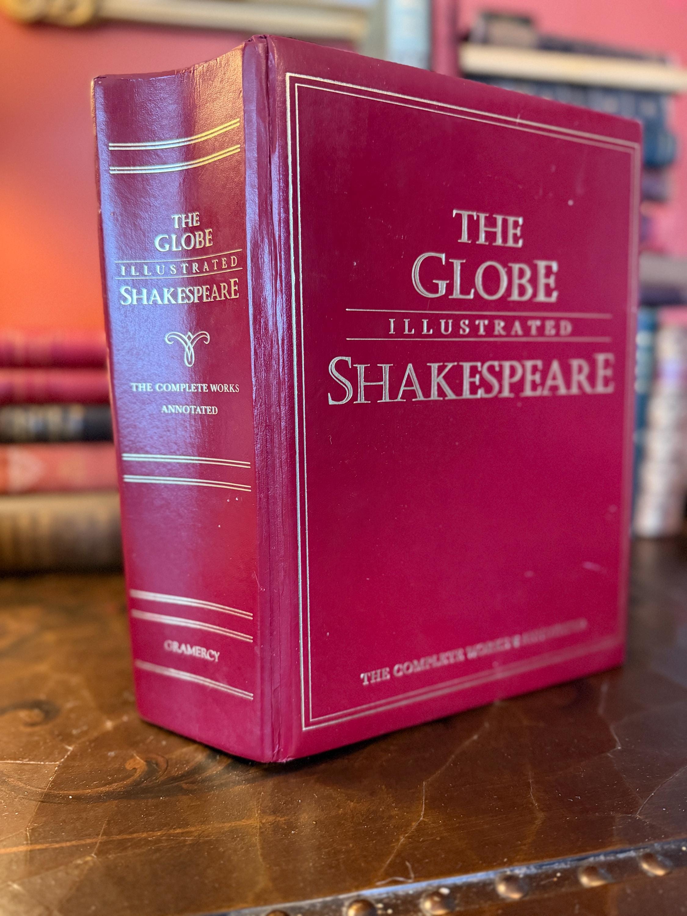 The Globe Illustrated Shakespeare | Complete Works Annotated