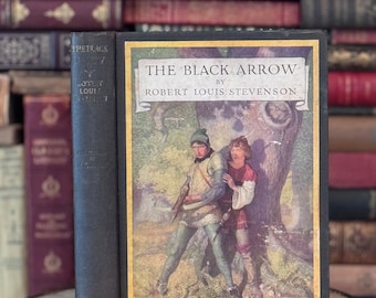 Libro antiguo La flecha negra, un cuento de las dos rosas Robert Louis Stevenson Literatura clásica Novela completa 1916