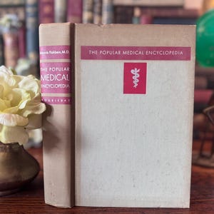 Vintage 1953 Popular Medical Encyclopedia – Dr. Morris Fishbein – Doubleday – Midcentury Medical Reference Book