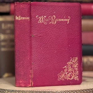 Antyczna książka Brownings Poezja 1800. Zabytkowa książka Kolekcjonerzy Biblioteka Rzadka edycja Tłoczona kolekcjonerska książka prezentowa