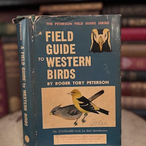 Field Guide to Western Birds Roger Tory Peterson 1961 Illustrated Nature Collection Guide Unique Rare Book Collectible 2nd Printing