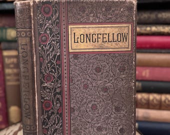 Longfellow Poetry Classic Antique Book Hardcover Gold Embossed Decorative Spines Wedding books Staging Poetical Works Copyright 1891