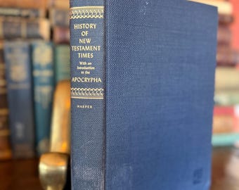 History of New Testament Times with Introduction to the Apocrypha | Robert H. Pfeiffer | 1949 First Edition Harper | Vintage Theology Book