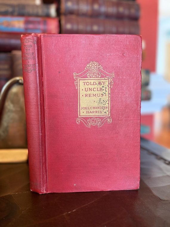 Vintage Uncle Remus Book Joel Chandler Harris | Antique Red Decorative Book | Old Storybook | Classic Literature Decor | Early 1900s Book
