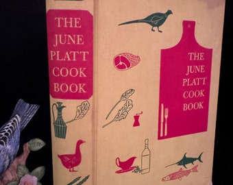 Vintage 1958 The June Platt Cookbook Cook Book Recipes and Methods Drawings By Sue Allen Gift Unique Collection Rare Retro Kitchen Decor