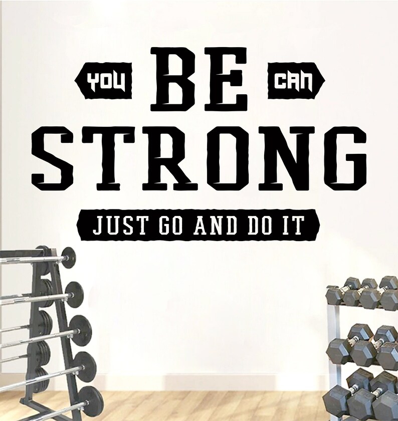 Getting Strong Stickers Gym Motivation Wall Decal: 'be Strong' Vinyl Art BD40 - Etsy