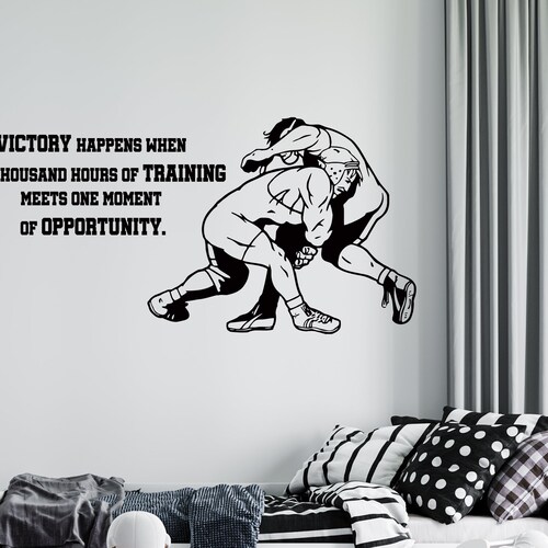 Wrestling Wall Decal Motivational Quote Wall Sticker Wrestler Etsy