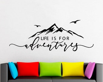 Mountain Wall Decal: Adventure Quote Vinyl Sticker 5173
