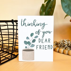 Thinking of You Dear Friend Greeting Card Eucalyptus Greif Loss Just Because