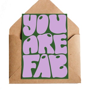 Eres una tarjeta fabulosa, A6 / Retro Tipo de letra de gran tamaño Lila Verde oscuro Regalo de amigo Felicitaciones bien hecho