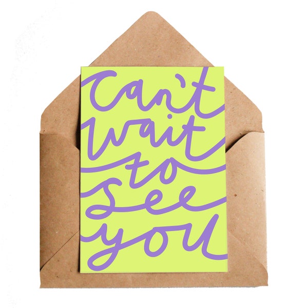 Can't Wait To See You Card, A6 | Handwriting Positivity Friends | Handwritten Typeface Font | Purple & Green