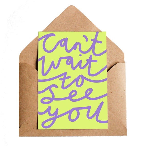 new-can-t-wait-to-see-you-card-a6-handwriting-etsy