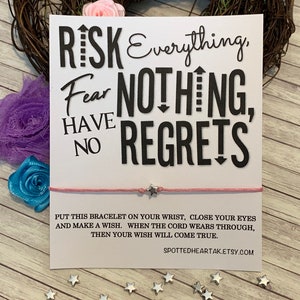 Cadeau de l'amitié, carte de confiance en vous, bracelet de souhaits, mots d'encouragement, vous avez ça, aucun regret, hashtag, #noregrets, allez-y