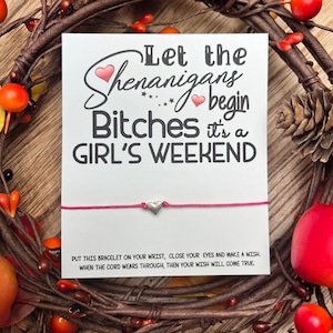 Shenanigans Girls Getaway Gift; Girls Trip; Custom Girls Weekend; Wish Bracelet; Girls Road Trip, Wish Bracelet; Girls Weekend Gift; Getaway