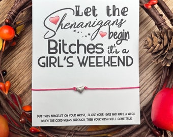 Shenanigans Girls Getaway Gift; Girls Trip; Custom Girls Weekend; Wish Bracelet; Girls Road Trip, Wish Bracelet; Girls Weekend Gift; Getaway