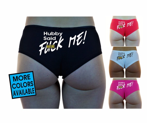 Hubby Said FUCK ME BOYSHORTS Panties Underwear Undies