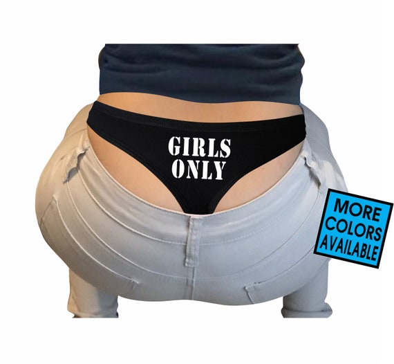 GIRLS ONLY THONG Panties Underwear Booty Hot Ass Butt Lingerie