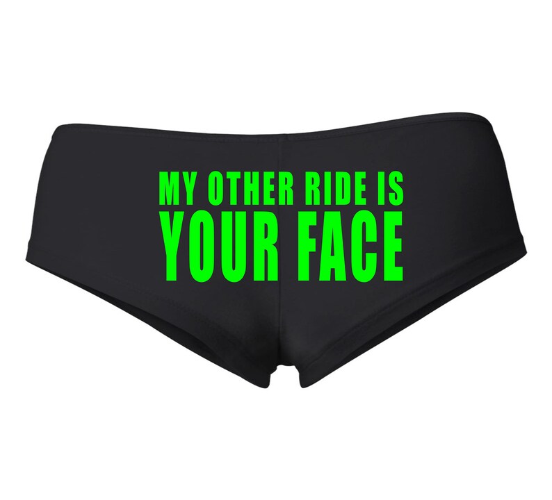 Your Face Is My Underwear