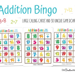 3 addition sums bingo cards and three fact cards. The numbers on the card are cartoon numbers with cute monster faces, hands, and horns. Text: Addition Bingo Large calling cards and 30 unique game boards