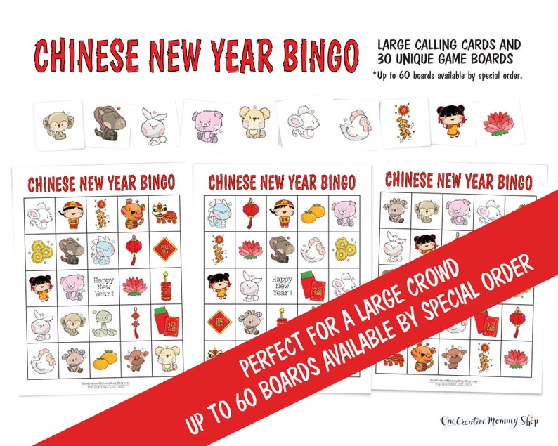 Three Chinese New Year bingo cards are laid out across the page with ten calling cards. A red banner across the bottom corner reads: Perfect for a large crowd. Up to 60 boards available by special order.