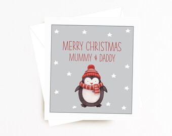 May include: A grey Christmas card featuring a penguin wearing a red hat and scarf. The card reads "Merry Christmas Mummy & Daddy" in red text.