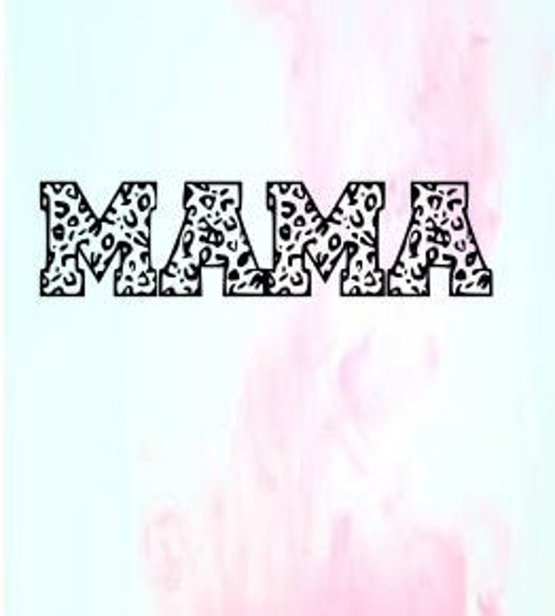 Download MAMA leopard SVG Mom SVG Mom shirt Mama Shirt Mama svg | Etsy
