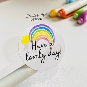 16 Have a Lovely Day Stickers, Happy Mail Labels, Packaging Stickers, Inspirational Stickers, Business Stickers, Planner stickers, Journals