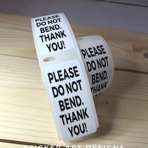 100/200/300 1&quot; Please DO NOT BEND stickers, Thank you Stickers, Packaging Stickers, Business Labels, Business Stickers, Handle with Care