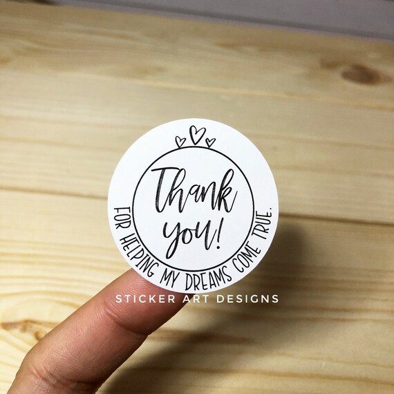 30 Thank You For Helping My Dreams Come True Small Business Etsy