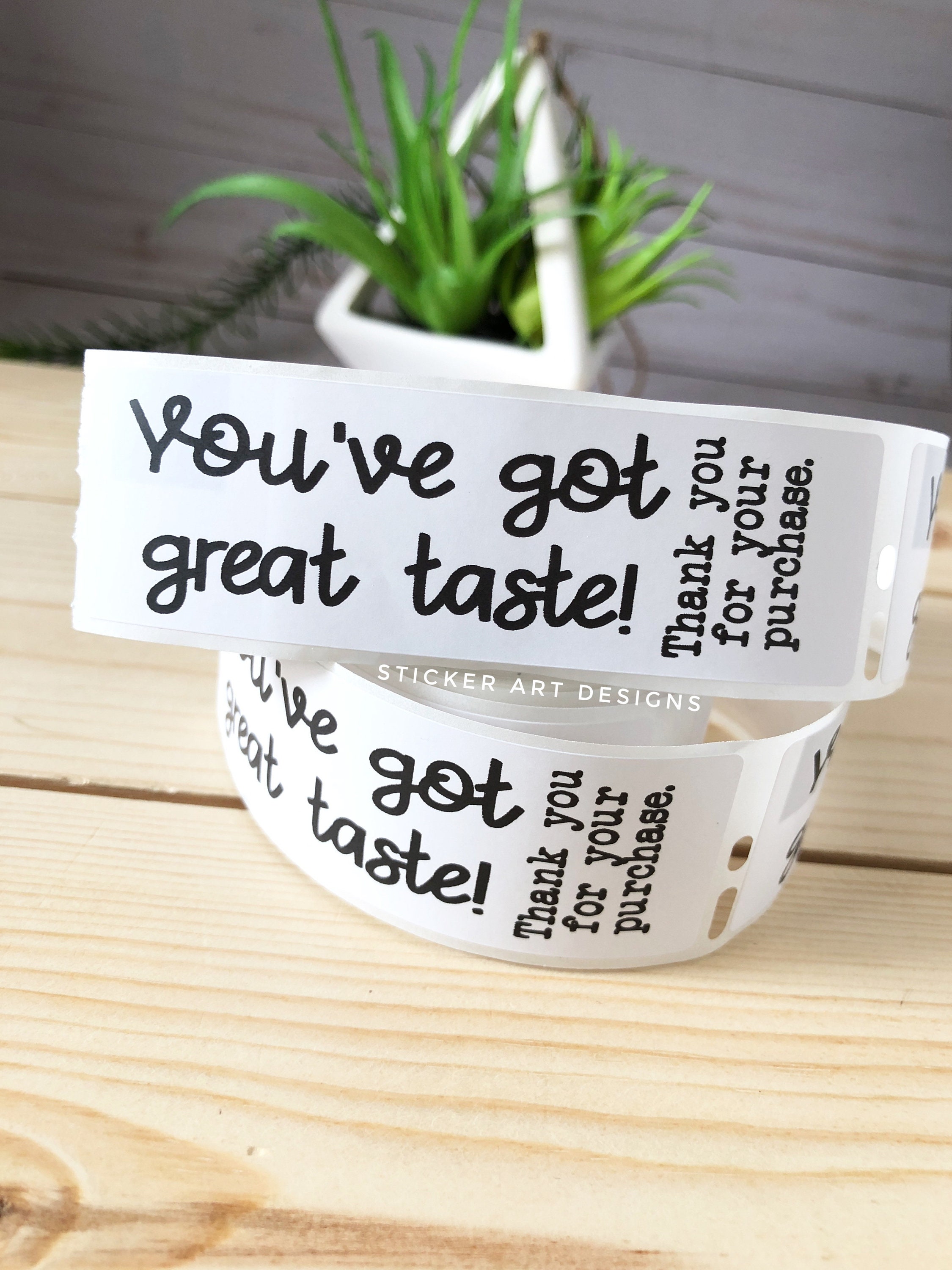 You've Got Great Taste Label, 100 Thank You for Your Purchase Sti…