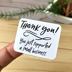 35 Thank You Stickers, Small Business Stickers, You just Supported a Small Business, Business Packaging Stickers, Packaging Labels
