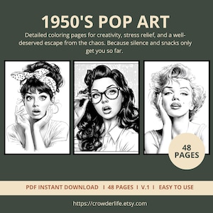 Pode incluir: Páginas para colorir em preto e branco com ilustrações de arte pop dos anos 1950 de mulheres. O texto diz "1950'S POP ART" e "48 PAGES". Inclui o texto "PDF INSTANT DOWNLOAD I 48 PAGES I V.1 I EASY TO USE".