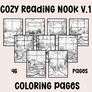 May include: Black and white illustration of a coloring book titled "Cozy Reading Nook V.1". The cover features multiple window scenes with cozy reading nooks, candles, and plants. The book contains 46 coloring pages.
